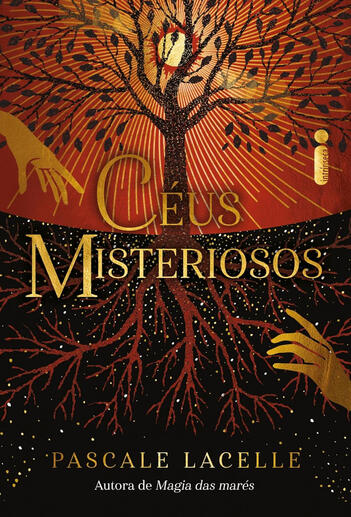Deuses Afogados Livro II: Céus Misteriosos, de Pascale Lacelle