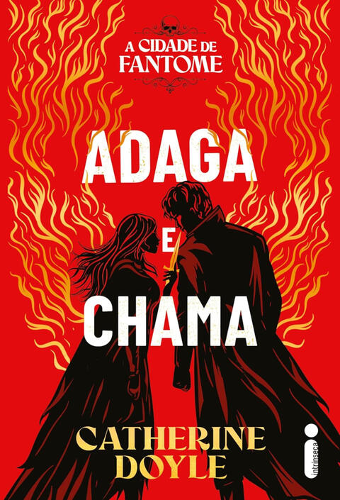 Adaga e Chama, de Catherine Doyle